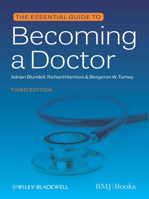 Title details for Essential Guide to Becoming a Doctor by Adrian Blundell - Available